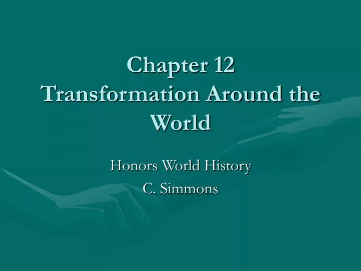 chapter 12 transformation around the world