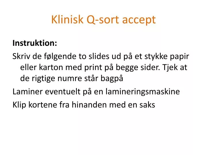 klinisk q sort accept