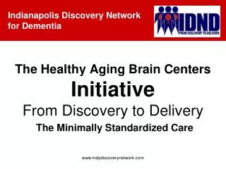 The Healthy Aging Brain Centers Initiative