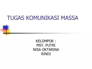 tugas komunikasi massa