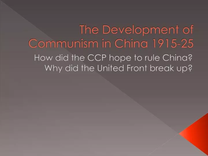 the development of communism in china 1915 25