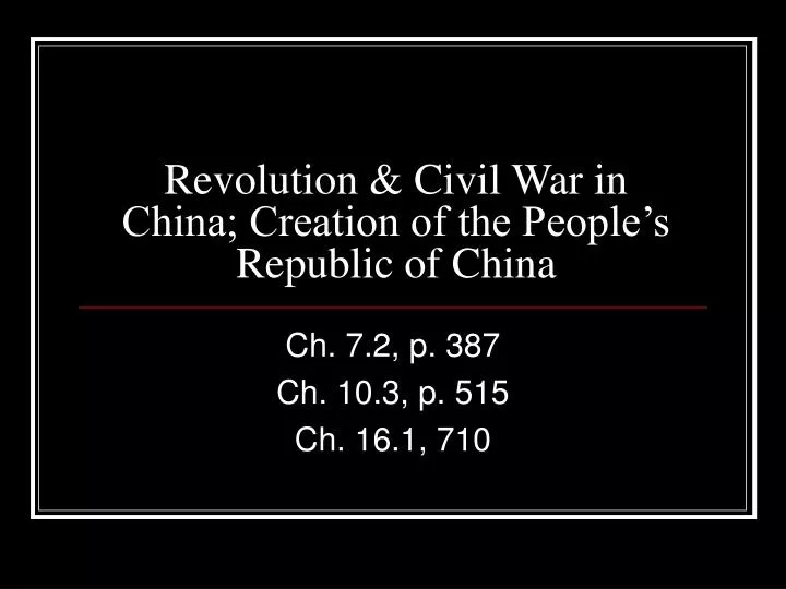 revolution civil war in china creation of the people s republic of china