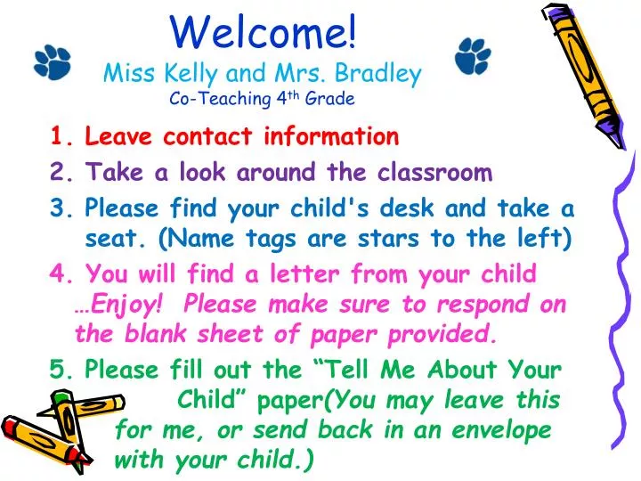 welcome miss kelly and mrs bradley co teaching 4 th grade