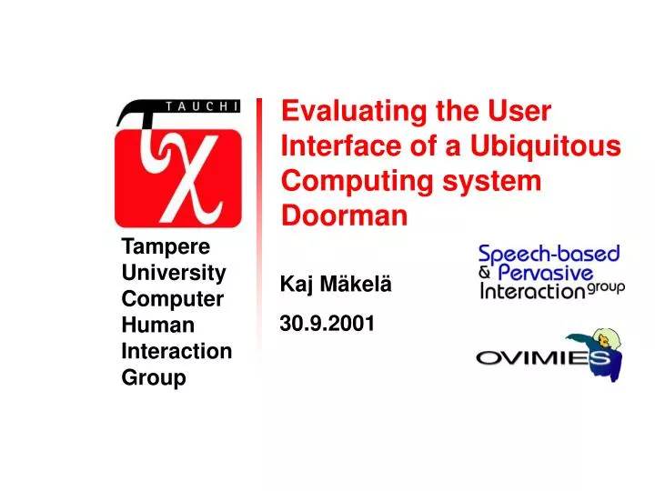evaluating the user interface of a ubiquitous computing system doorman
