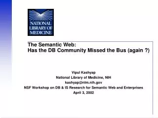 The Semantic Web: Has the DB Community Missed the Bus (again ?)
