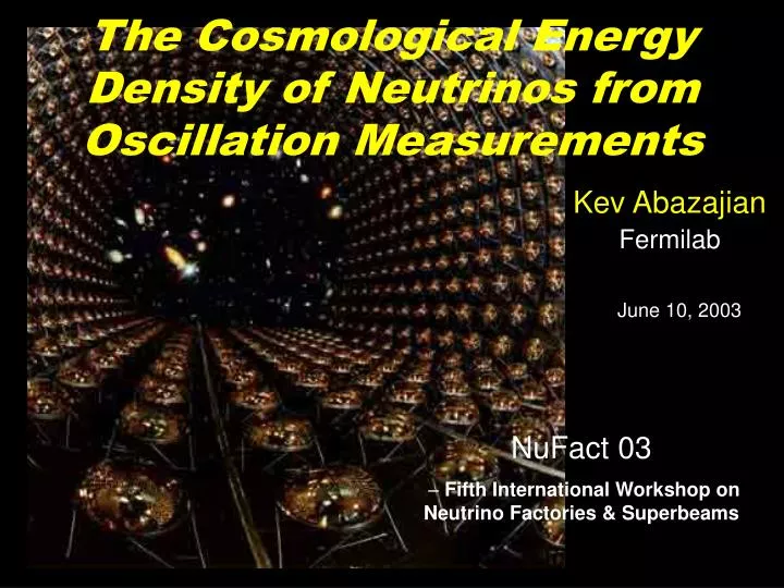 the cosmological energy density of neutrinos from oscillation measurements