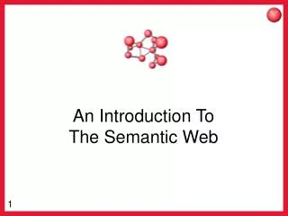 An Introduction To The Semantic Web