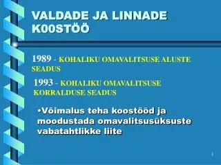 valdade ja linnade k00st
