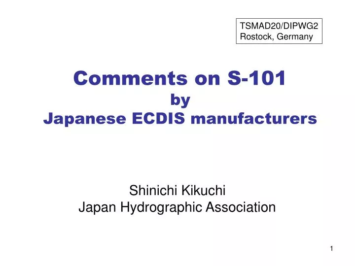 comments on s 101 by japanese ecdis manufacturers