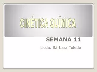 semana 11 licda b rbara toledo