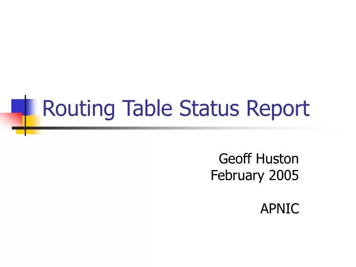 routing table status report