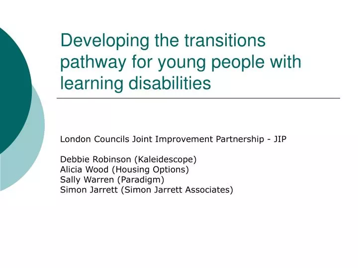 developing the transitions pathway for young people with learning disabilities