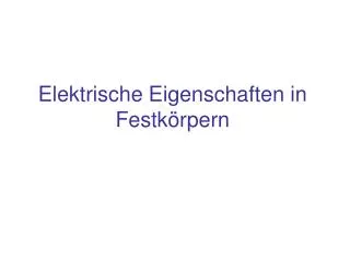 elektrische eigenschaften in festk rpern