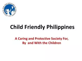 Child Friendly Philippines