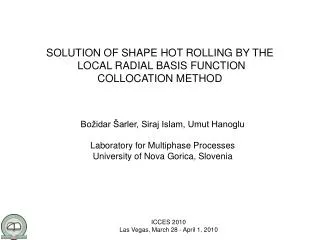 SOLUTION OF SHAPE HOT ROLLING BY THE LOCAL RADIAL BASIS FUNCTION COLLOCATION METHOD