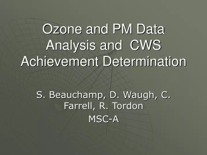 ozone and pm data analysis and cws achievement determination