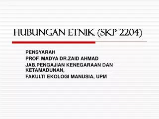 hubungan etnik skp 2204