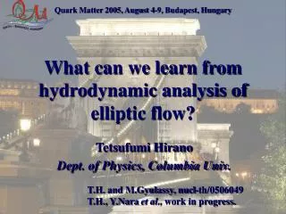 What can we learn from hydrodynamic analysis of elliptic flow?