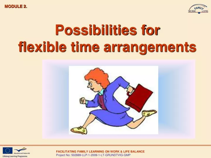 possibilities for flexible time arrangements
