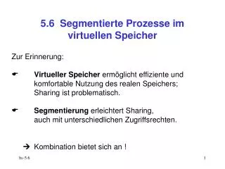5 6 segmentierte prozesse im virtuellen speicher