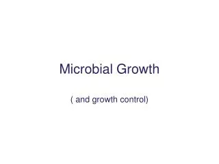 Microbial Growth