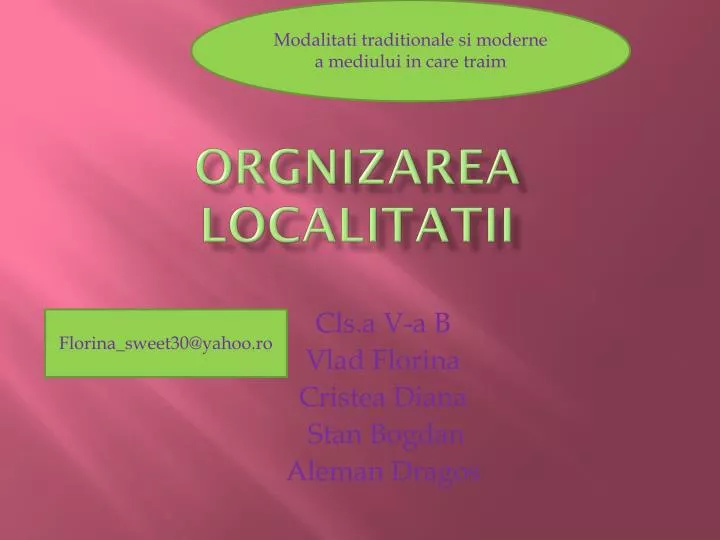 orgnizarea localitatii