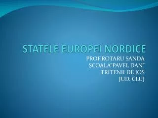 statele europ ei nordic e