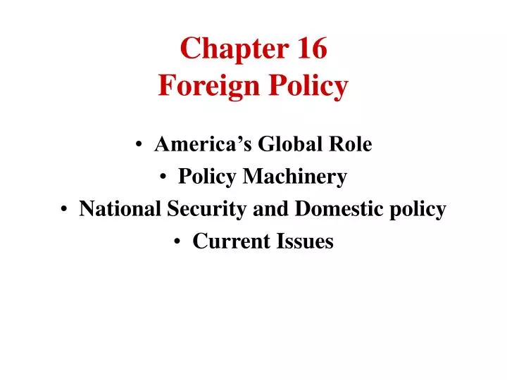 chapter 16 foreign policy