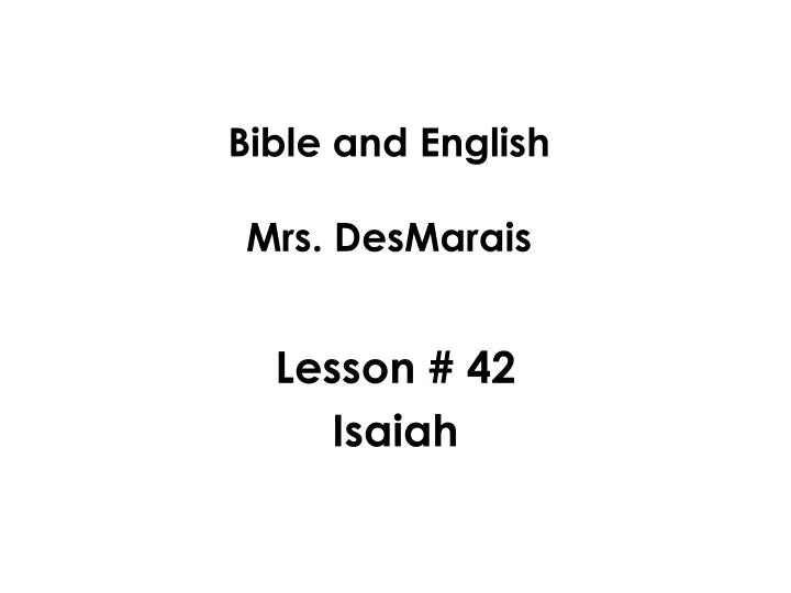 lesson 42 isaiah