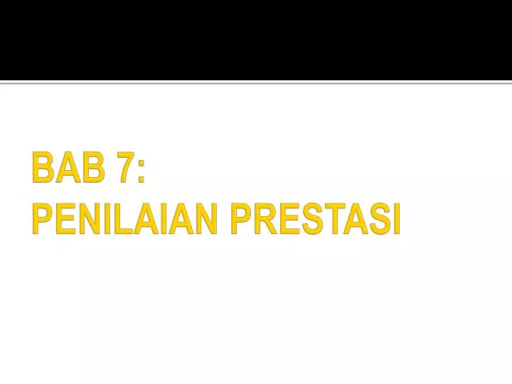 bab 7 penilaian prestasi