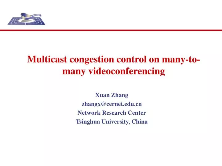 multicast congestion control on many to many videoconferencing
