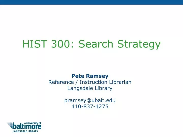 hist 300 search strategy