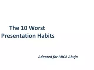 The 10 Worst Presentation Habits