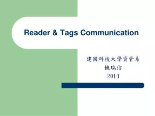 reader tags communication