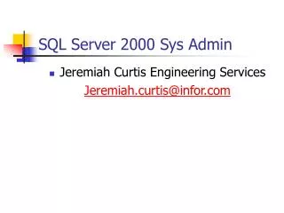 SQL Server 2000 Sys Admin