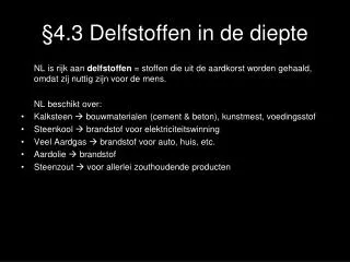 4 3 delfstoffen in de diepte