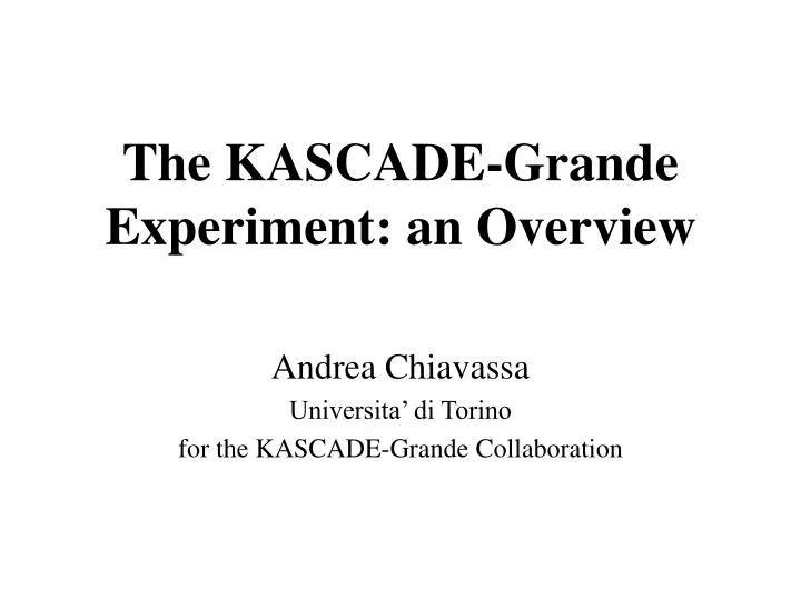 the kascade grande experiment an overview
