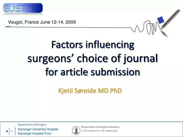 factors influencing surgeons choice of journal for article submission