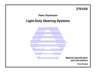 Light-Duty Steering Systems