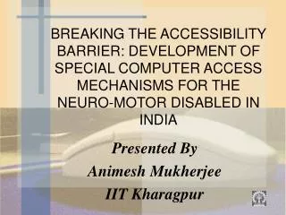 Presented By Animesh Mukherjee IIT Kharagpur