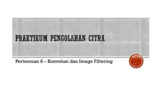 praktikum pengolahan citra