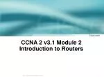 PPT - CCNA 2 v3.1 Module 2 Introduction to Routers PowerPoint ...