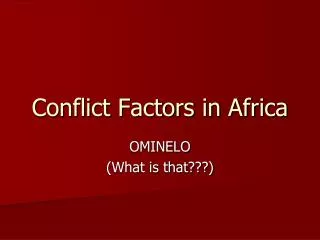 Conflict Factors in Africa