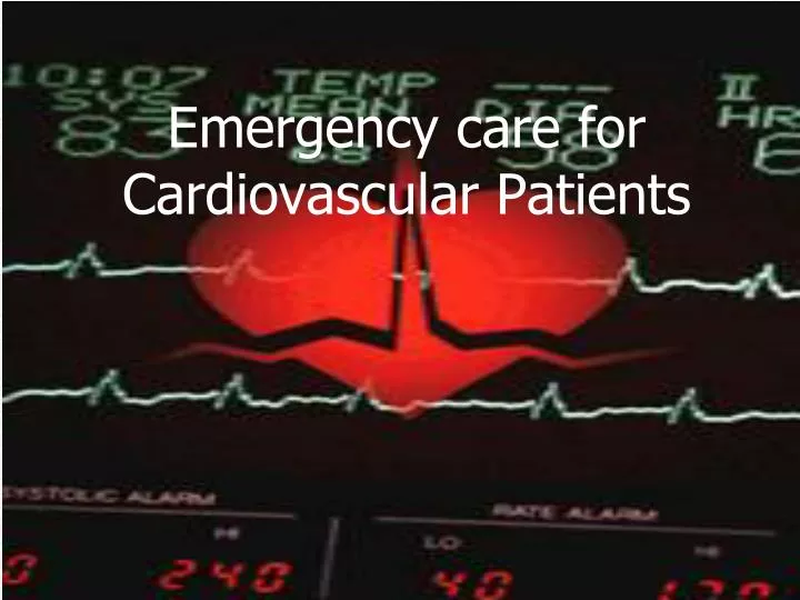 emergency care for cardiovascular patients
