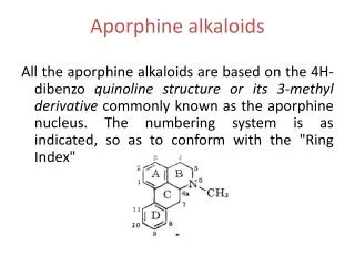 Aporphine alkaloids