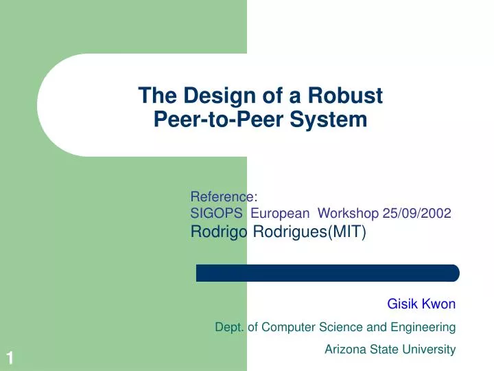 the design of a robust peer to peer system