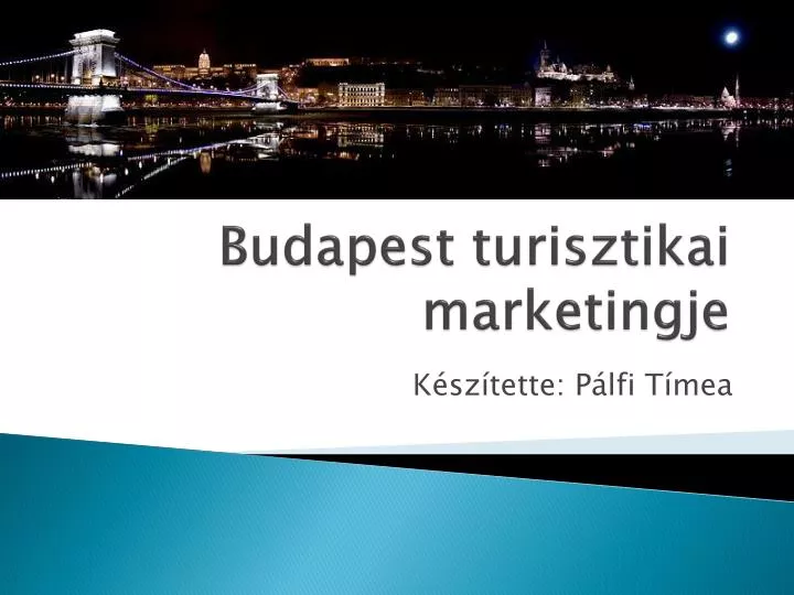 budapest turisztikai marketingje