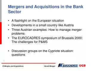 Mergers and Acquisitions in the Bank Sector