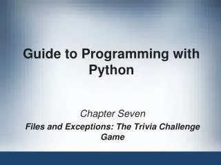 Guide to Programming with Python