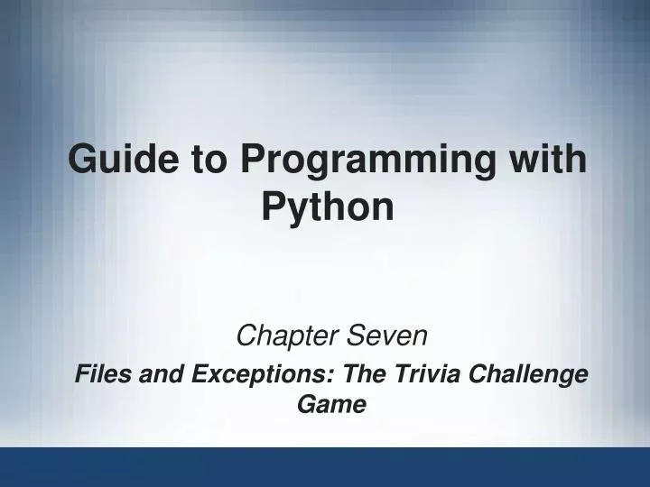 guide to programming with python